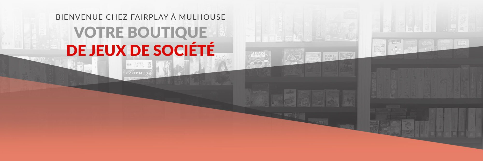 Fairplay Mulhouse Votre boutique de jeux de société